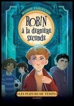 Robin à la dernière seconde