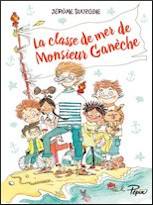 La classe de mer de Monsieur Ganèche