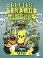 Poules Renards Vipères Tome 1 Albin